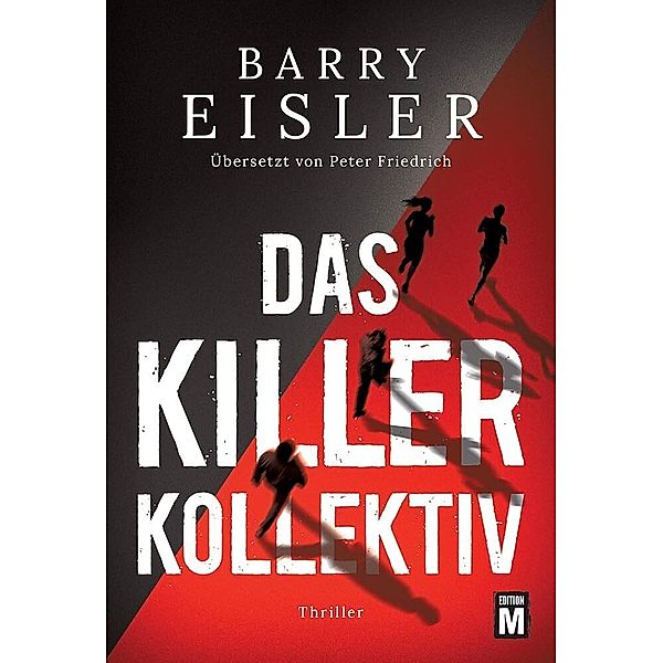 Das Killer-Kollektiv, Barry Eisler