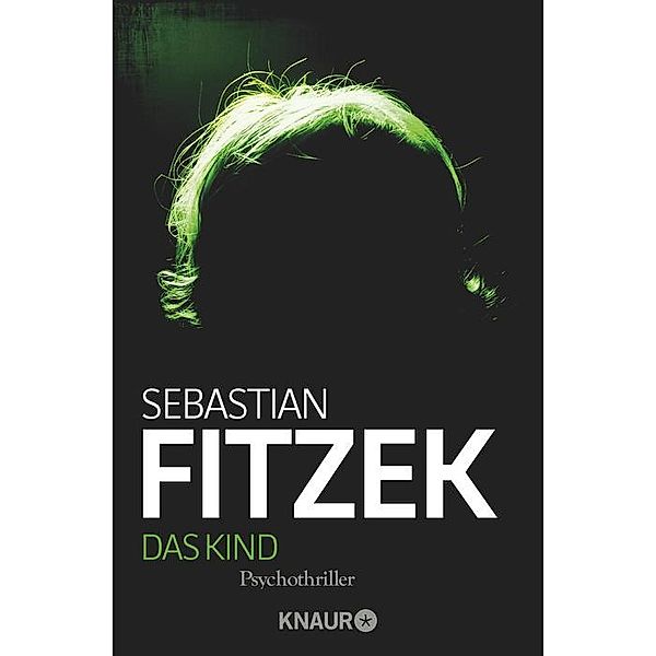 Das Kind, Sebastian Fitzek