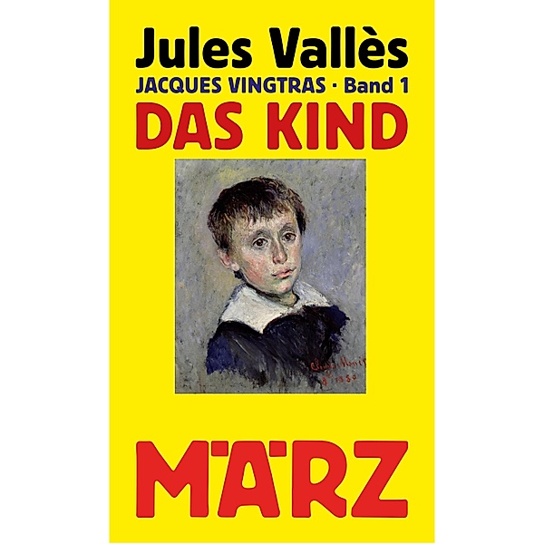 Das Kind, Jules Vallès