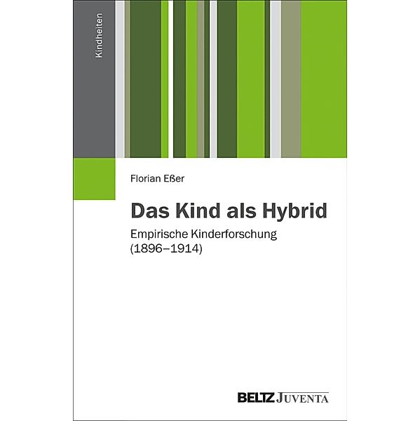 Das Kind als Hybrid / Kindheiten, Florian Eßer