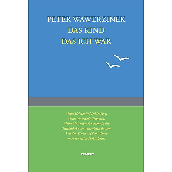 Das Kind das ich war, Peter Wawerzinek