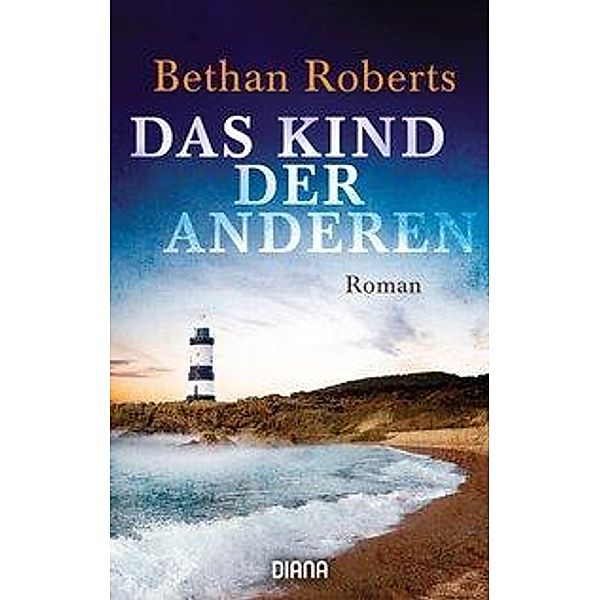 Das Kind der Anderen, Bethan Roberts