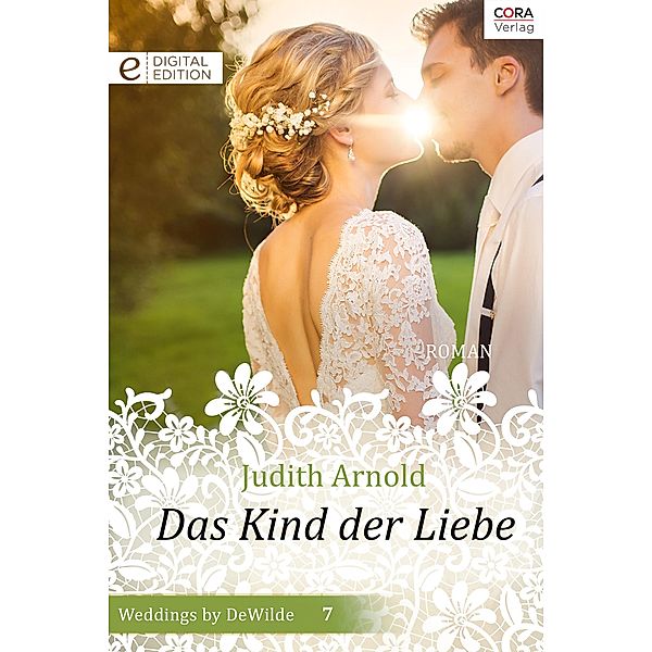 Das Kind der Liebe, JUDITH ARNOLD