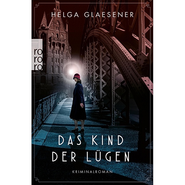 Das Kind der Lügen / Hamburgs erste Kommissarinnen Bd.2, Helga Glaesener
