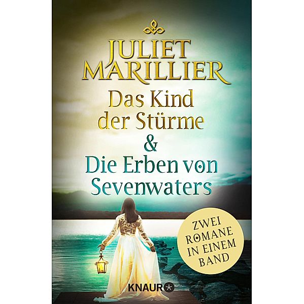 Das Kind der Stürme & Die Erben von Sevenwaters, Juliet Marillier