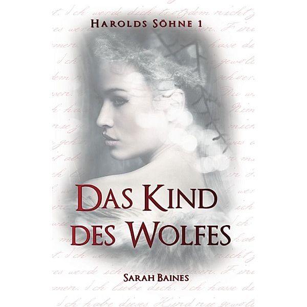 Das Kind des Wolfes, Sarah Baines