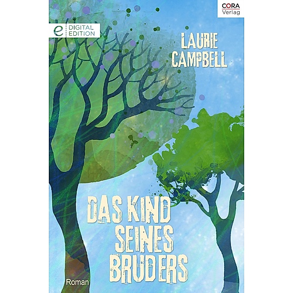 Das Kind seines Bruders, Laurie Campbell
