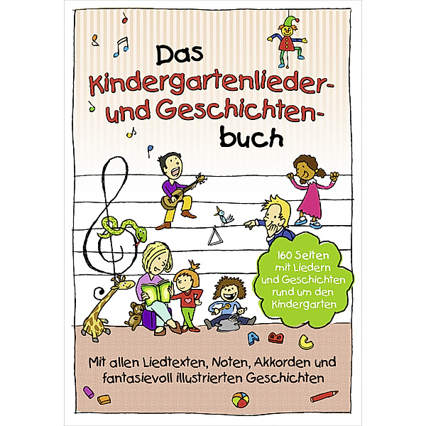 Das Kindergartenlieder- und Geschichten-Buch, Marco Sumfleth, Florian Lamp
