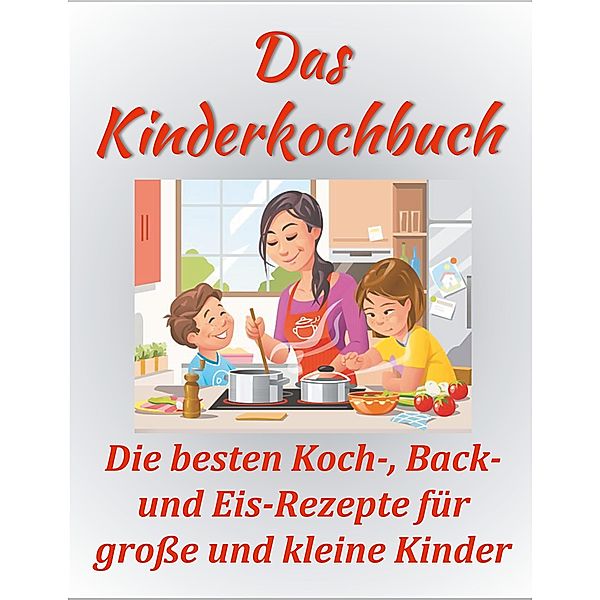 Das Kinderkochbuch, Sandra Papenmeier