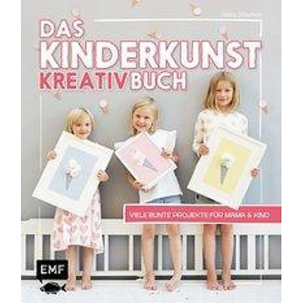Das Kinderkunst-Kreativbuch, Claudia Schaumann