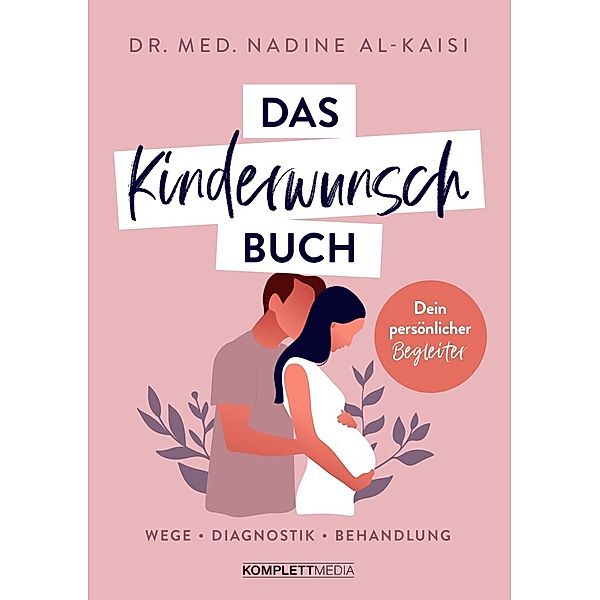 Das Kinderwunschbuch, Dr. med. Nadine Al-Kaisi