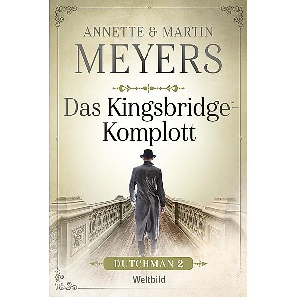 Das Kingsbridge-Komplott, Annette und Martin Meyers