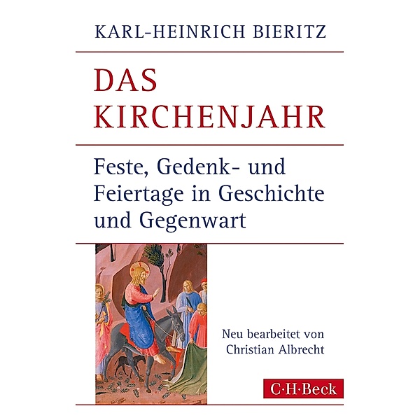 Das Kirchenjahr / Beck Paperback Bd.447, Karl-Heinrich Bieritz