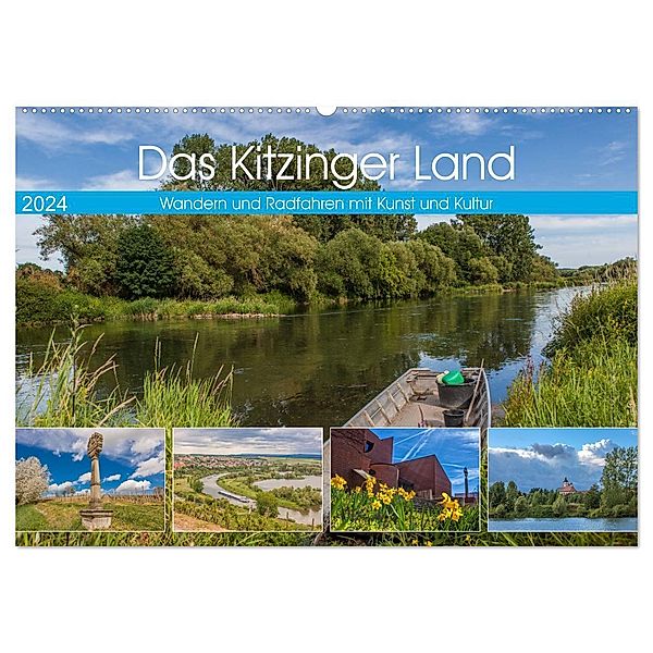 Das Kitzinger Land - Wandern und Radfahren mit Kunst und Kultur (Wandkalender 2024 DIN A2 quer), CALVENDO Monatskalender, hans will