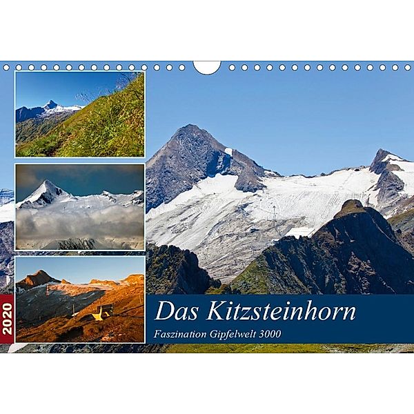 Das Kitzsteinhorn (Wandkalender 2020 DIN A4 quer), Christa Kramer