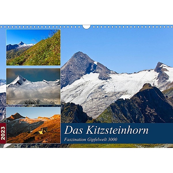Das Kitzsteinhorn (Wandkalender 2023 DIN A3 quer), Christa Kramer