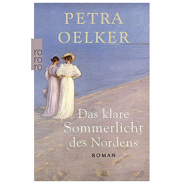 Das klare Sommerlicht des Nordens, Petra Oelker