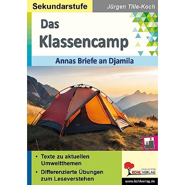 Das Klassencamp - Annas Briefe an an Djamila, Jürgen Tille-Koch