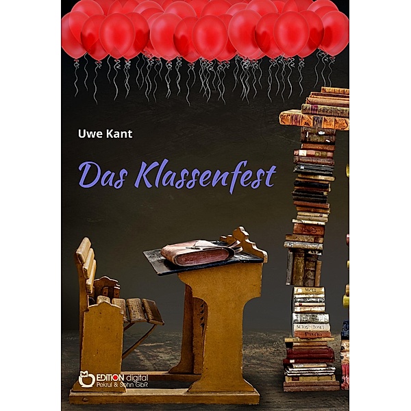 Das Klassenfest, Uwe Kant
