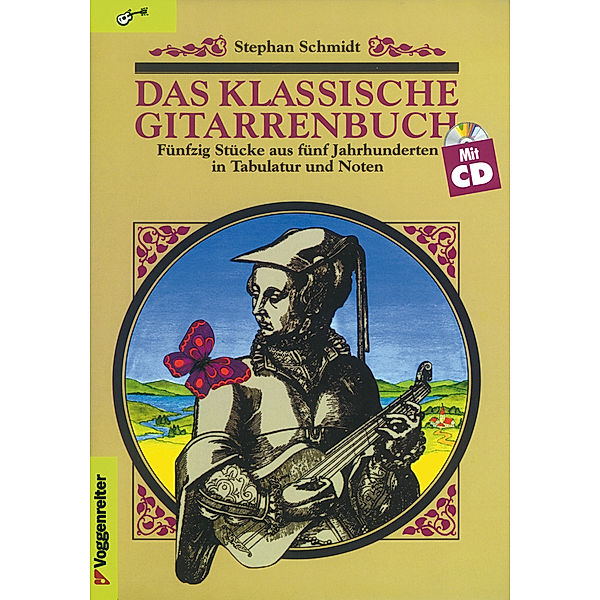 Das klassische Gitarrenbuch, m. Audio-CD, Stephan Schmidt