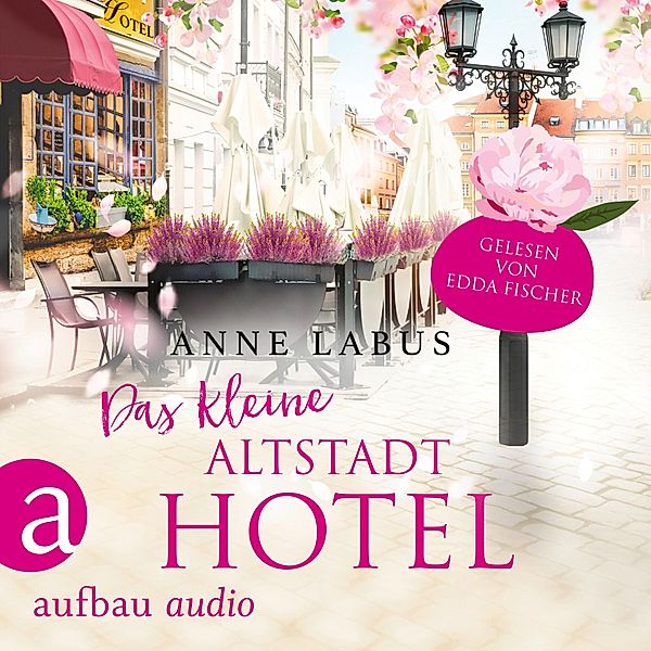 Das kleine Altstadthotel - 1, Anne Labus