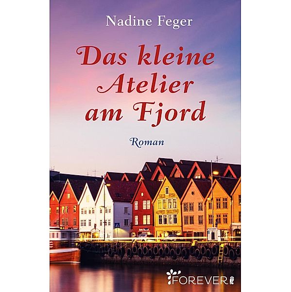 Das kleine Atelier am Fjord, Nadine Feger