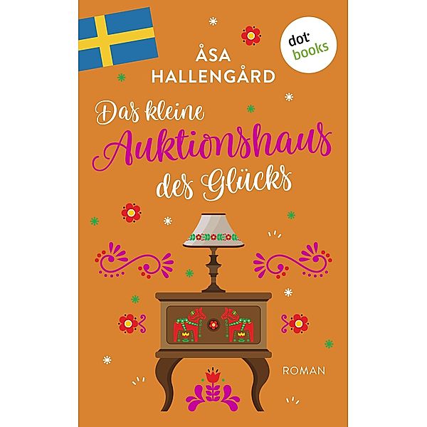 Das kleine Auktionshaus des Glücks, Åsa Hallengård