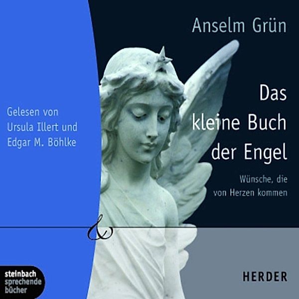 Das kleine Buch der Engel (Ungekürzt), Anselm Grün