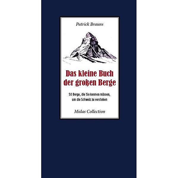 Das kleine Buch der großen Berge, Patrick Brauns