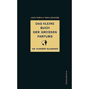 Das kleine Buch der großen Parfums Buch versandkostenfrei bei Weltbild.de