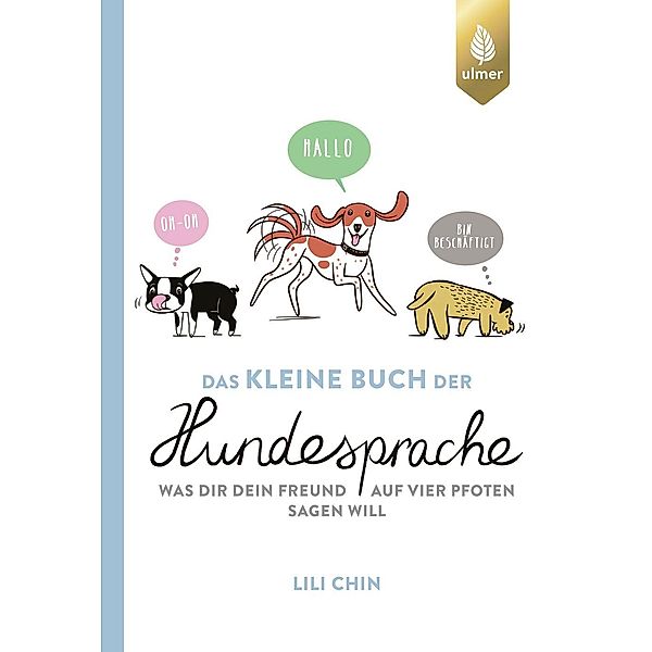 Das kleine Buch der Hundesprache, Lili Chin