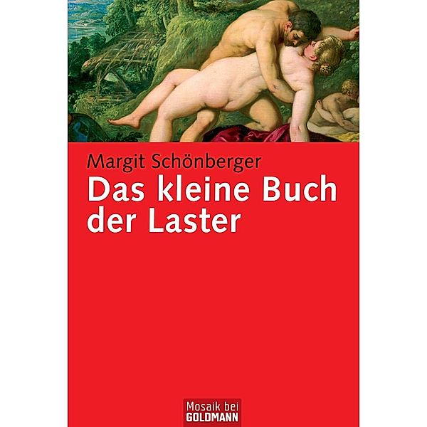 Das kleine Buch der Laster, Margit Schönberger