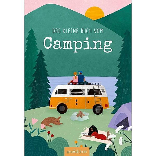 Das kleine Buch vom Camping, Anna Tiefenbacher