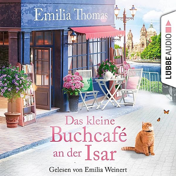Das kleine Buchcafé an der Isar, Emilia Thomas
