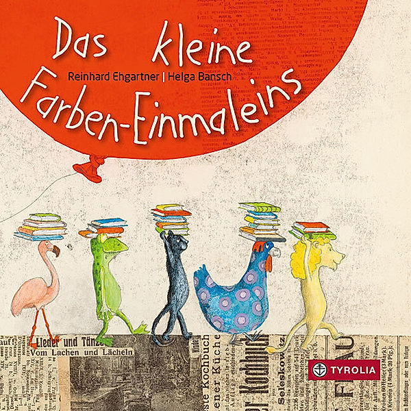 Das kleine Farben-Einmaleins, Reinhard Ehgartner