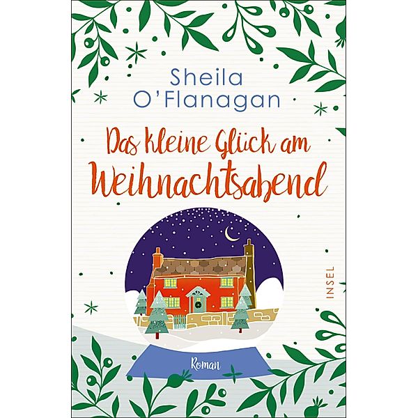 Das kleine Glück am Weihnachtsabend / Insel-Taschenbücher Bd.4744, Sheila O'Flanagan