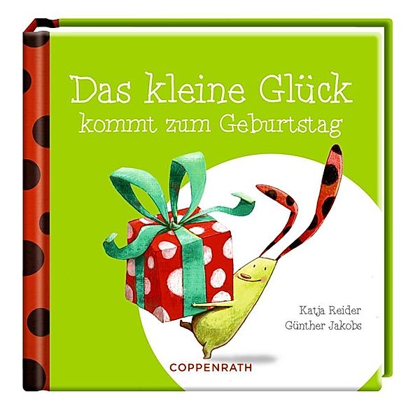 Das kleine Glück kommt zum Geburtstag, Katja Reider, Günther Jakobs