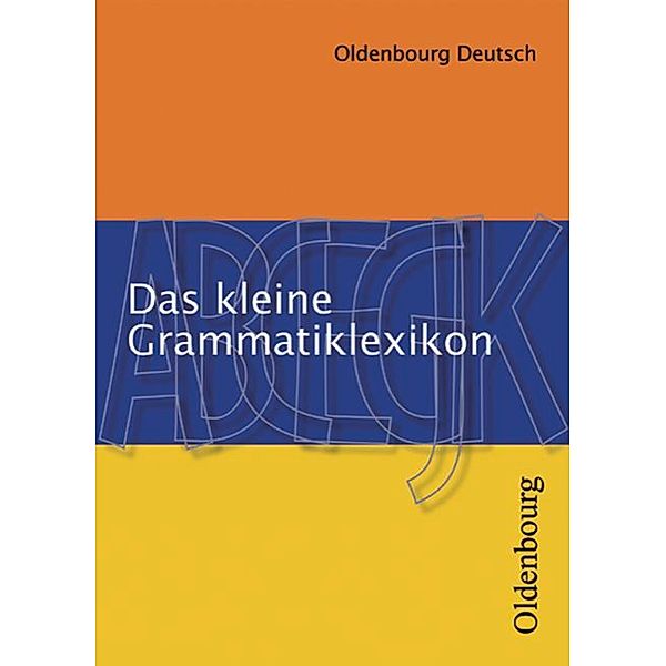 Das kleine Grammatiklexikon, Kurt Schreiner