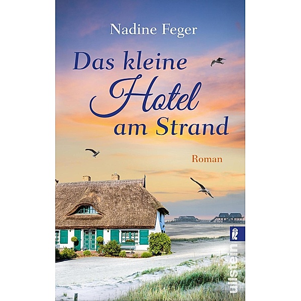 Das kleine Hotel am Strand, Nadine Feger