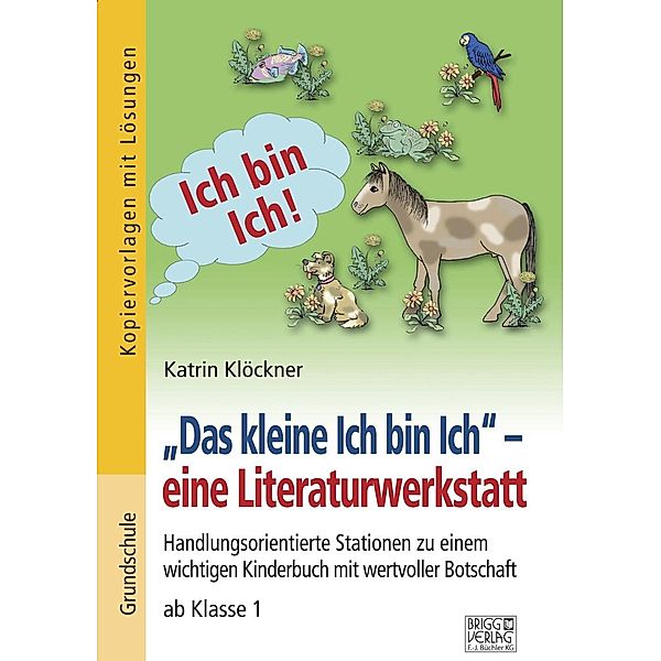 Das kleine Ich bin Ich - eine Literaturwerkstatt, Katrin Klöckner