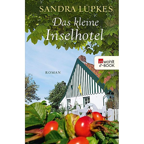 Das kleine Inselhotel / Inselreihe Bd.1, Sandra Lüpkes