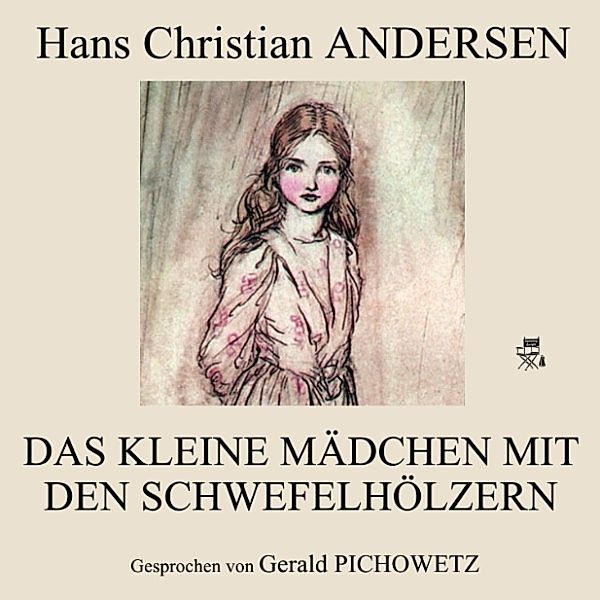 Das kleine Mädchen mit den Schwefelhölzern, Hans Christian Andersen