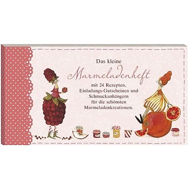 Das kleine Marmeladenheft