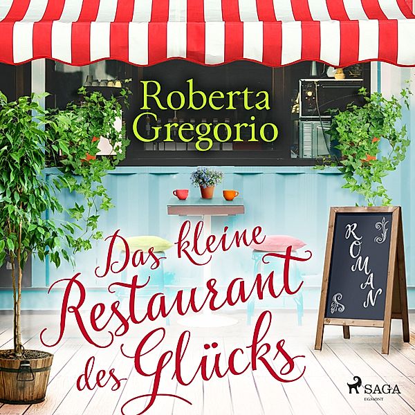 Das kleine Restaurant des Glücks, Roberta Gregorio