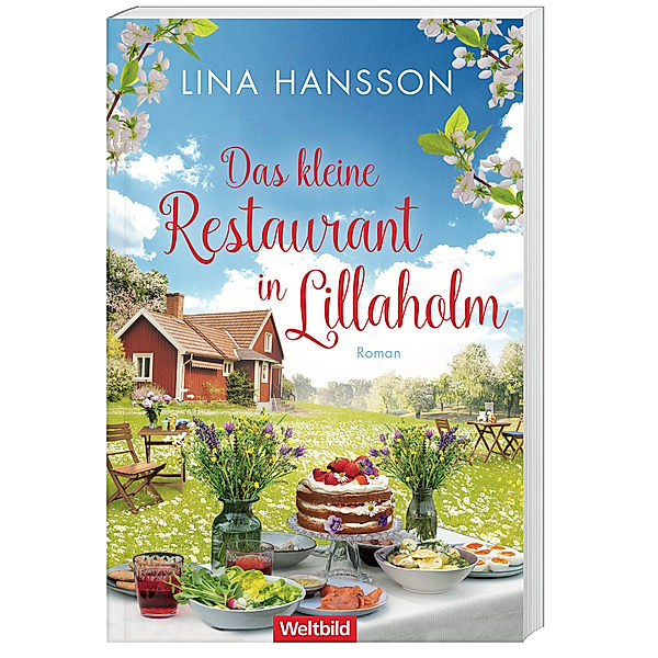 Das kleine Restaurant in Lillaholm, Lina Hansson