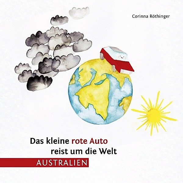 Das kleine rote Auto reist um die Welt (Australien)