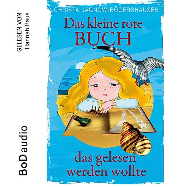 Das kleine rote Buch, das gelesen werden wollte, Christa Jagnow-Bögershausen