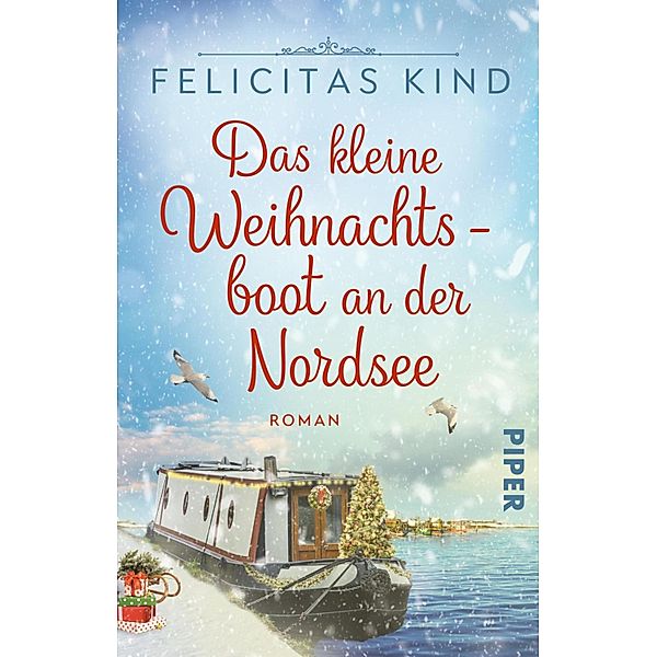 Das kleine Weihnachtsboot an der Nordsee, Felicitas Kind