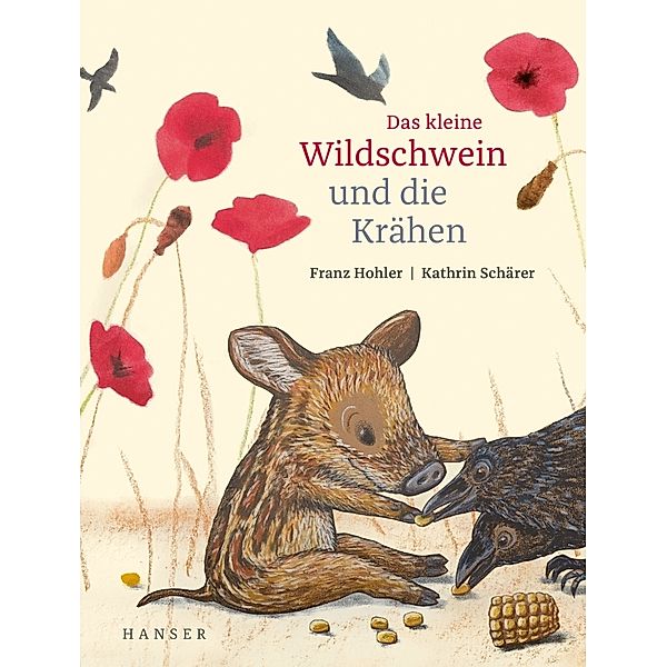 Das kleine Wildschwein und die Krähen, Franz Hohler, Kathrin Schärer