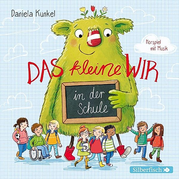 Das kleine WIR in der Schule,1 Audio-CD, Daniela Kunkel